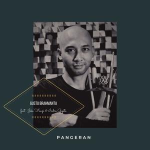 Pangeran (feat. Jeko Fauzi & Indra Gupta)