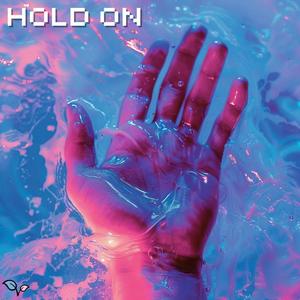 hold on (Explicit)