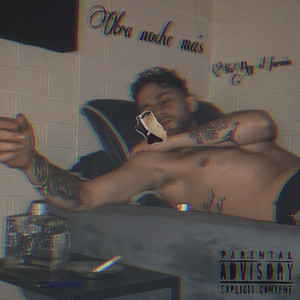 Otra Noche Más (Explicit)