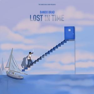 LOST IN TIME (Explicit)