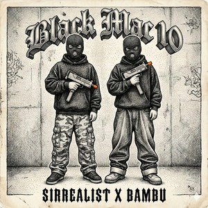 Black Mac 10 (Explicit)