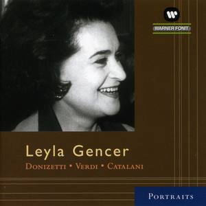 Leyla Gencer: Arias