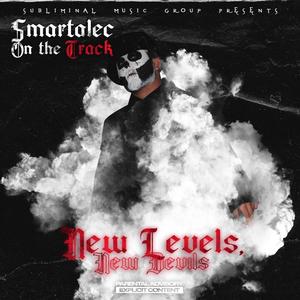 New Levels, New Devils (Explicit)