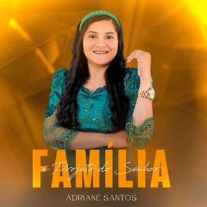 Família é Projeto do Senhor