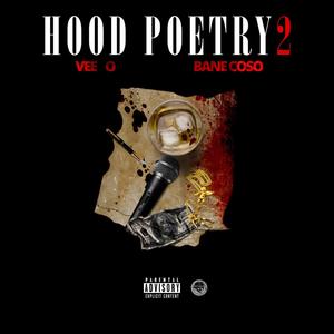 Hood Poetry 2 (Explicit)