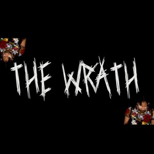 The Wrath (Explicit)