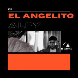 El Angelito (Explicit)