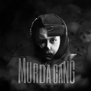 Murda Gang (Explicit)