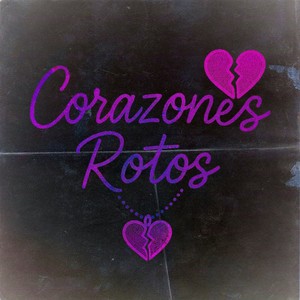 CORAZONES ROTOS