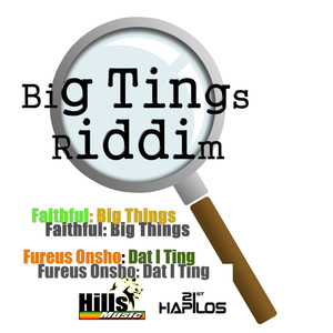 Big Tings Riddim