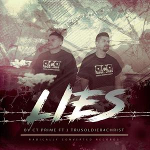 Lies (feat. J Tru Soldier4Christ)