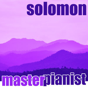 Solomon: Master Pianist