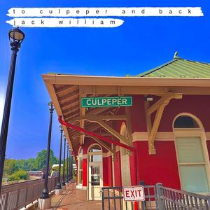 To Culpeper and Back (Explicit)