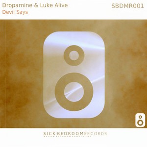 Devil Says (Original Mix)