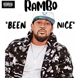 Been Nice (Explicit)