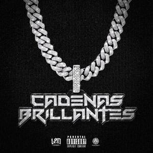 Cadenas Brillantes (Explicit)