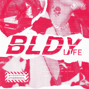 BLDY.LIFE (Explicit)