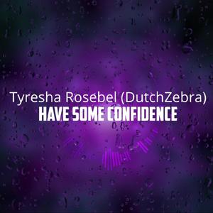 Have some Confidence