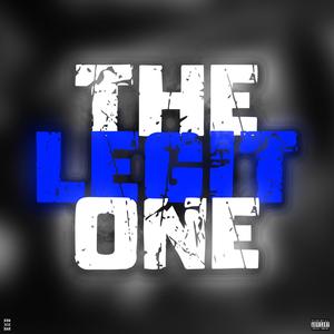 The Legit One (Explicit)