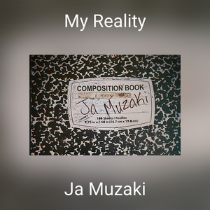 My Reality (Explicit)