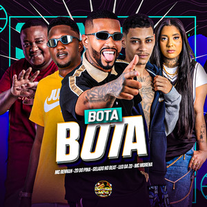 Bota Bota (Explicit)