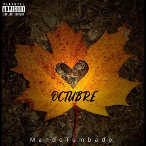 Octubre (Explicit)