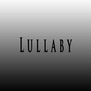Lullaby (feat. Fifty Vinc)