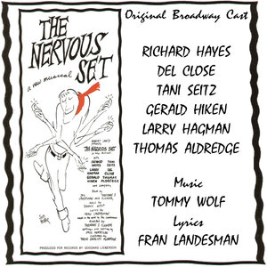 The Nervous Set (Original Broadway Cast)