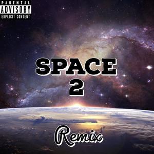 Space 2 (feat. A4atsu4i) [Explicit]