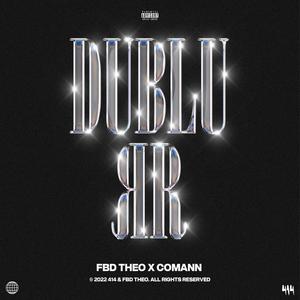 Dublu RR (feat. COMANN) (Explicit)
