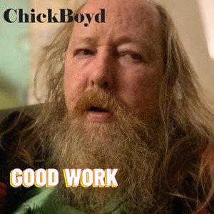 Good Work (Explicit)