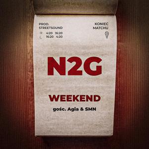 Weekend (feat. Agia, SMN & StreetSound) (Explicit)