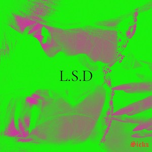 L.S.D (Explicit)