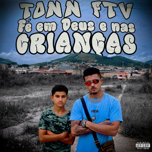 Fé em Deus e nas crianças (Explicit)