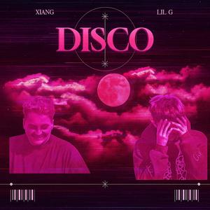 DISCO (feat. Xiang)