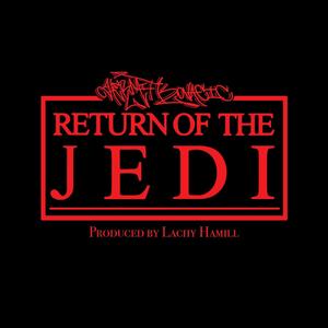 Return Of The Jedi (Explicit)