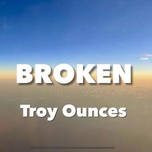 Broken (Explicit)