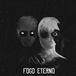 Fogo Eterno (Explicit)