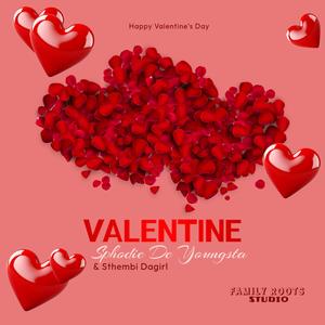 Valentine (feat. Sthembi Dagirl)