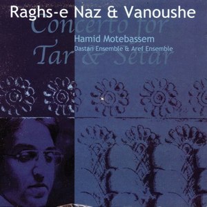 Raghs-E Naz & Vanoushe