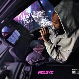 How I Feel (Explicit)