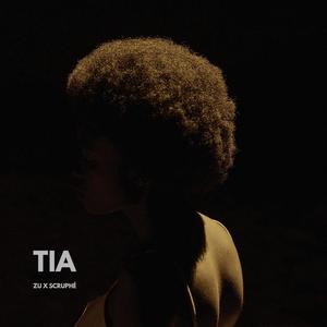 TIA (feat. Scruphé)