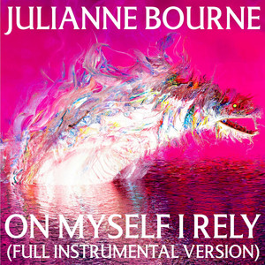 On Myself I Rely (Instrumental) [Extended]