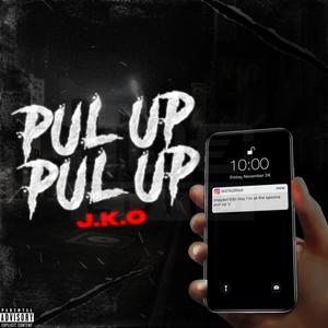 Pul Up Pul Up (Explicit)