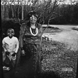 Grandma Baby (Explicit)