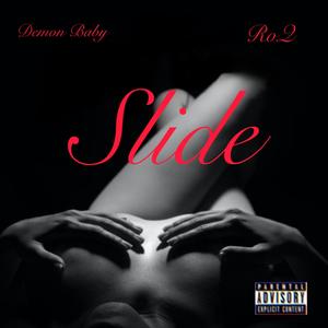 Slide (feat. Roq) (Explicit)