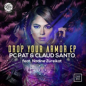 Drop Your Armor (Original Mix)
