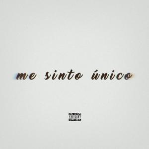 Me Sinto Único (Explicit)