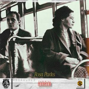 Rosa Parks (Single Version) (Explicit)