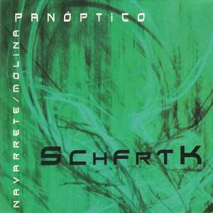 PANÓPTICO / SCHFRTK